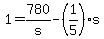 +1+=+780%2Fs++-+%281%2F5%29%2As++