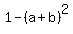 +1+-+%28a+%2Bb%29%5E2+