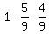 +1+-+5%2F9+-+4%2F9+