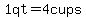 +1+qt=4+cups+