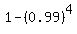 +1-%280.99%29%5E4+
