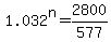 +1.032%5En+=+2800%2F577+