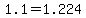 +1.1+=+1.224+