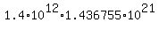 +1.4%2A10%5E12%2A1.436755%2A10%5E21+