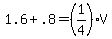 +1.6+%2B+.8+=+%281%2F4%29%2AV+