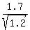 +1.7%2Fsqrt%281.2%29