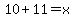 +10%2B11=x