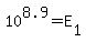 +10%5E8.9+=+E%5B1%5D+