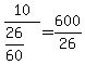 +10+%2F+%28+26%2F60+%29+=+600%2F26+