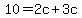 +10+=+2c+%2B+3c+