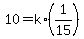 +10+=+k%2A%281%2F15%29+