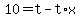 +10+=+t+-+t%2Ax+
