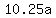 +10.25a+