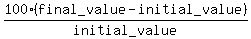 +100%2A%28final_value-initial_value%29%2Finitial_value+
