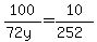 +100%2F%2872y%29=10%2F%28252%29