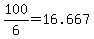 +100%2F6+=+16.667+