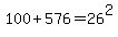 +100+%2B+576+=+26%5E2+