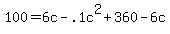 +100+=+6c+-+.1c%5E2+%2B+360+-+6c+