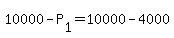 +10000+-+P%5B1%5D+=+10000+-+4000+