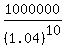 +1000000%2F%281.04%29%5E10+