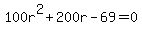+100r%5E2%2B+200r-69=0