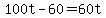 +100t+-+60+=+60t+