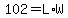 +102=+L%2AW+