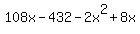 +108x-432-2x%5E2%2B8x+