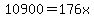 \"+10900+=+176x+\"
