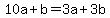 +10a+%2B+b+=+3a+%2B+3b+