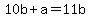 +10b+%2B+a+=+11b+