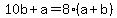 +10b+%2B+a+=+8%2A%28+a+%2B+b+%29+