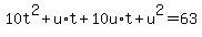 +10t%5E2+%2B+u%2At++%2B+10u%2At+%2B+u%5E2++=+63+