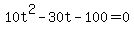 +10t%5E2+-+30t+-+100+=+0+