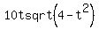 +10t+sqrt%28+4-t%5E2+%29+