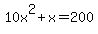 +10x%5E2+%2B+x+=+200+