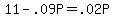 +11+-+.09P+=+.02P+