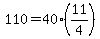 +110+=+40%2A%2811%2F4%29+