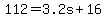+112+=+3.2s+%2B+16+