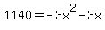 +1140+=+-3x%5E2+-+3x+