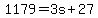 +1179+=+3s+%2B+27+