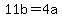 +11b+=+4a+