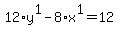 +12%2Ay%5E1+-+8%2Ax%5E1+=+12+