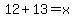 +12%2B13=x