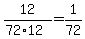 +12%2F%2872%2A12%29+=+1%2F72