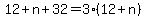+12+%2B+n+%2B+32+=+3%2A%28+12+%2B+n+%29+