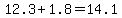 +12.3+%2B+1.8+=+14.1+