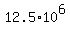 +12.5%2A10%5E6+