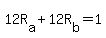 +12R%5Ba%5D+%2B+12R%5Bb%5D+=+1+