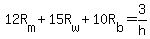 +12R%5Bm%5D+%2B+15R%5Bw%5D+%2B+10R%5Bb%5D+=+3%2Fh+